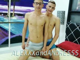 ALEXXXandANDRESSS