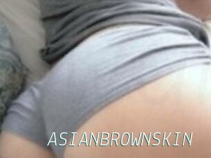ASIANBROWNSKIN