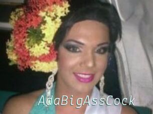 AdaBigAssCock