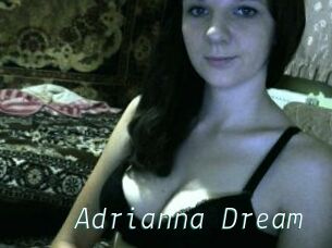 Adrianna_Dream