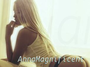 AnnaMagnificent