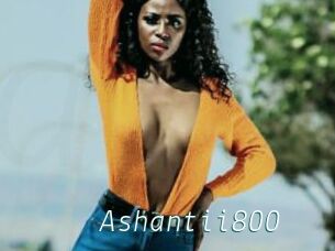 Ashantii800