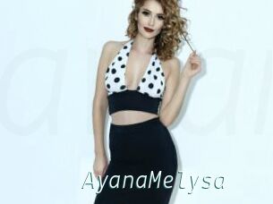 AyanaMelysa