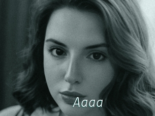 Aaaa