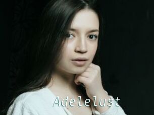Adelelust