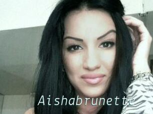 Aishabrunette