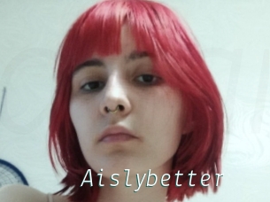 Aislybetter