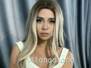 Alanagrand