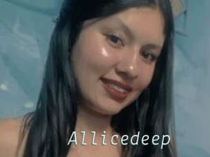 Allicedeep