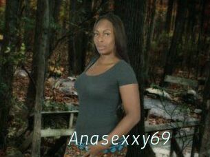 Anasexxy69