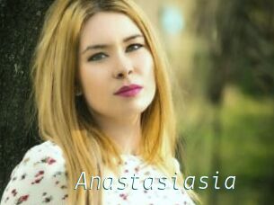 Anastasiasia