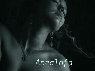 Ancalofa