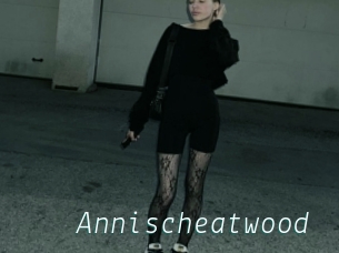 Annischeatwood