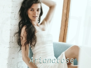 Arianatose