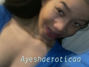 Ayeshaeroticaa