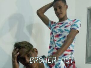 BROHER_HOT