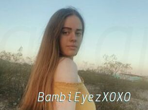 BambiEyezXOXO