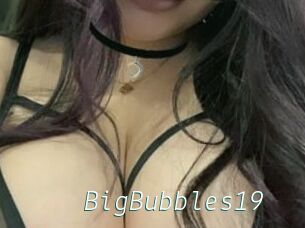 BigBubbles19