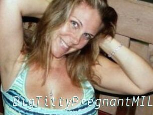 BigTittyPregnantMILF