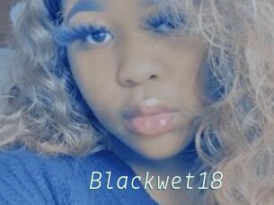 Blackwet18
