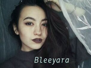 Bleeyara