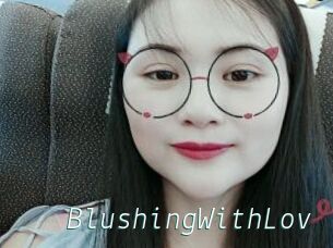 BlushingWithLov