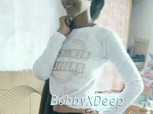 BobbyXDeep