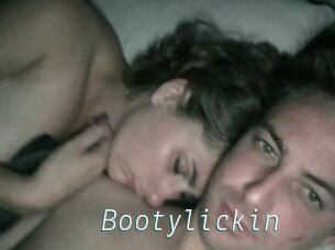 Bootylickin
