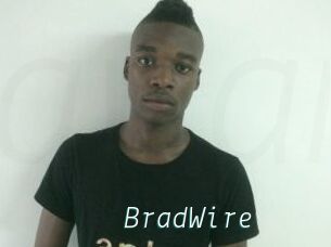 BradWire