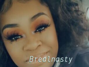Brealnasty
