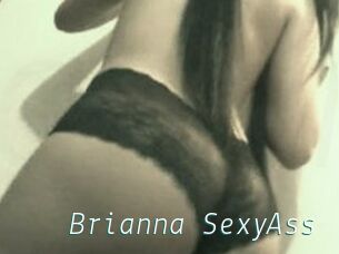 Brianna_SexyAss