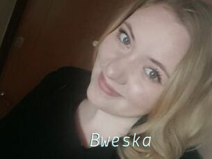 Bweska