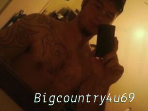 Bigcountry4u69