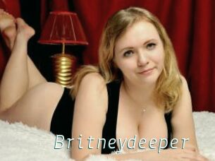 Britneydeeper