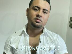 Brownsetfit
