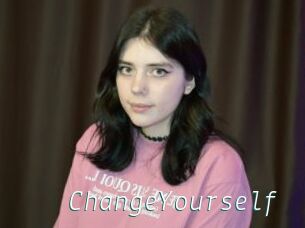 ChangeYourself