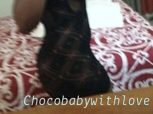 Chocobabywithlove