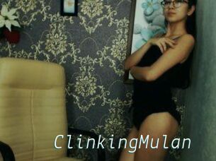Clinking_Mulan