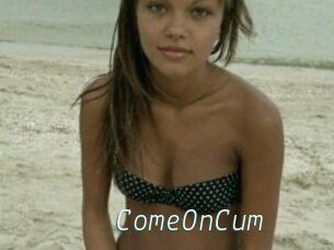 ComeOnCum