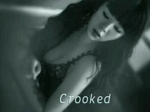 Crooked