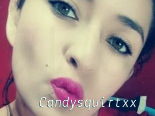 Candysquirtxx