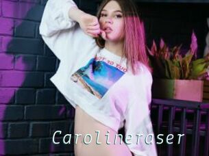 Carolineraser