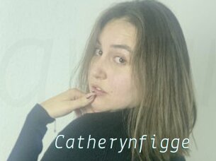 Catherynfigge