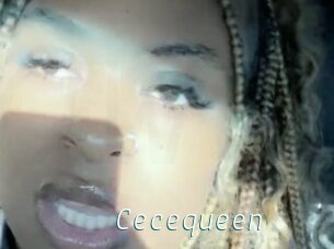 Cecequeen