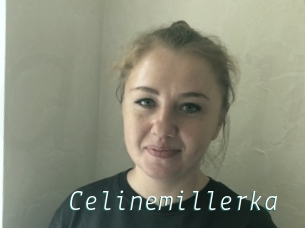 Celinemillerka