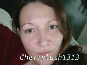 Cherrylush1313