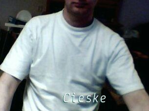 Cieske
