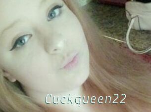 Cuckqueen22