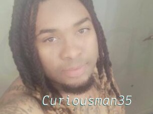 Curiousman35