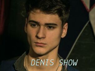 DENIS_SHOW